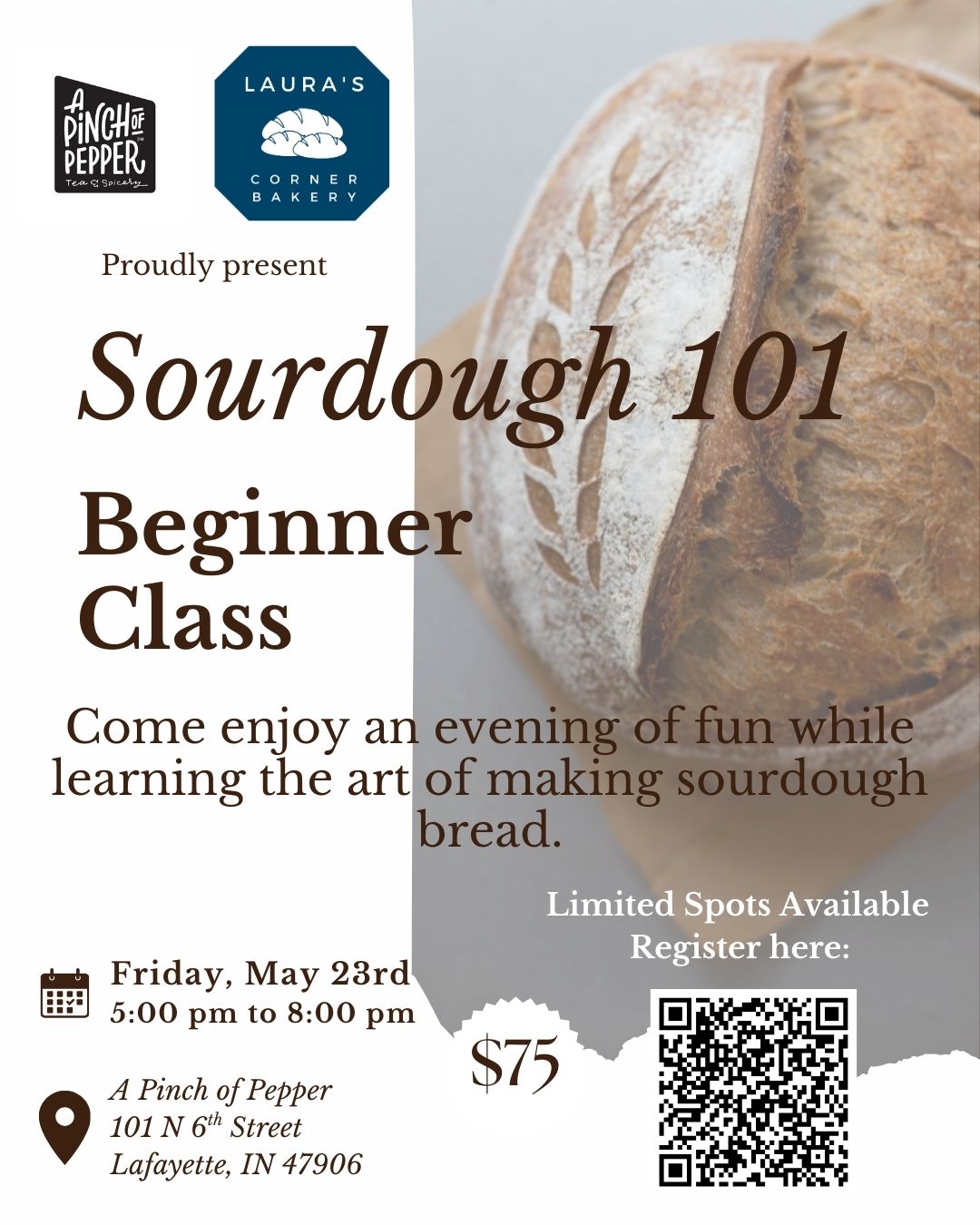 Make Sourdough with Laura! Friday May 23rd 5-8pm